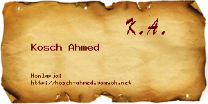 Kosch Ahmed névjegykártya